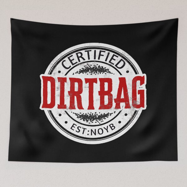 Item preview, Funny Certified Dirtbag Badge designed and sold by TackyTime.