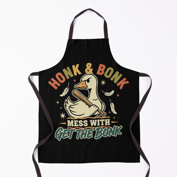 Item preview, Mess With The Honk You Get The Bonk Funny Goose designed and sold by JustCrafted.