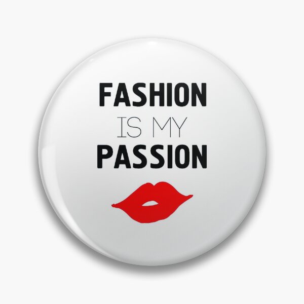 Item preview, FASHION IS MY PASSION designed and sold by Pabhas.