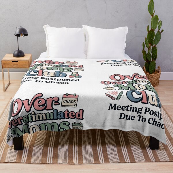Item preview, Overstimulated Moms Club Meeting Postponed Due To Chaos designed and sold by JulyClub.