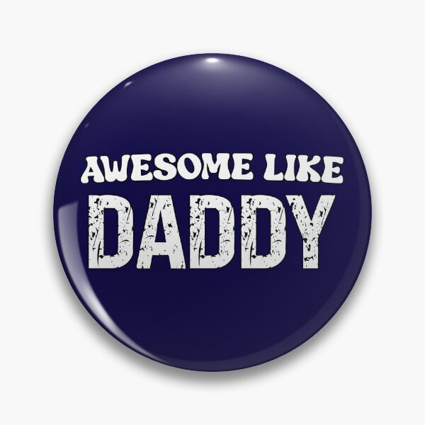 Item preview, Awesome Like Daddy Cute Submissive Quote designed and sold by SharpThreadZ.