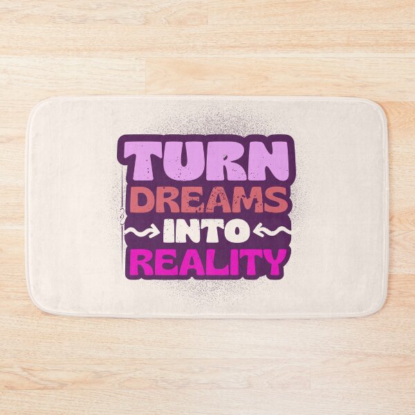 Item preview, Turn Dreams Into Reality - Inspirational Motivation Quote Design designed and sold by MR-GOLDEN.