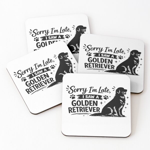 Item preview, Sorry I'm Late, I Saw A Golden Retriever | Funny Dog Lover Gift designed and sold by Ermicioi.