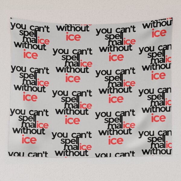 Item preview, you can't spell malice without ice designed and sold by Yeebus's Variety Store.