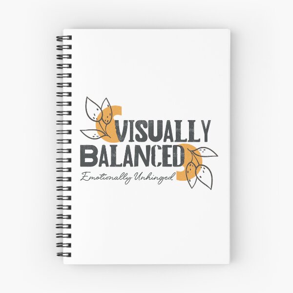 Item preview, Visually Balanced Emotionally Unhinged Funny Abstract Graphic designed and sold by the-Z3nith.