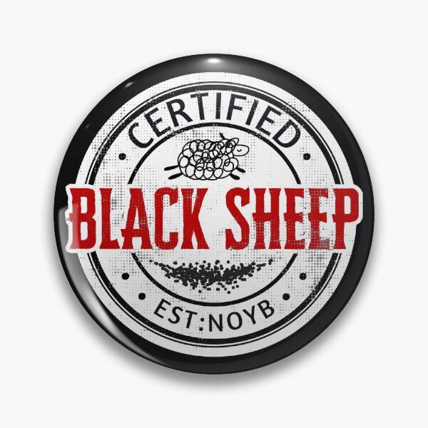 Item preview, Funny Certified Black Sheep Badge designed and sold by TackyTime.