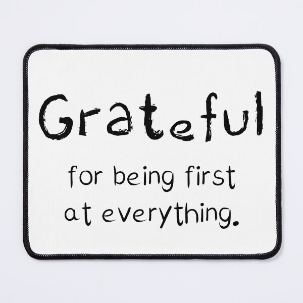 Item preview, Funny Aries Gratitude Statement - "Grateful For Being First At Everything" - Gratitude Longitude designed and sold by GratitudeLongitude.