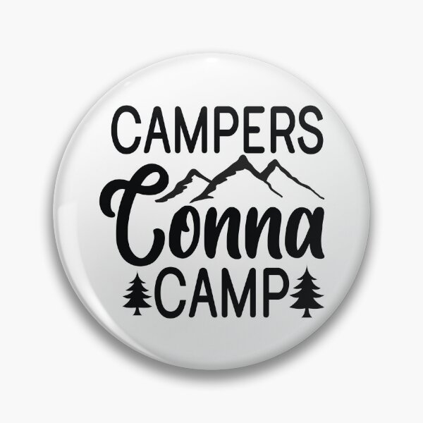Item preview, Campers Conna Camp - Cute Mountain Nature Hiking Outdoor Forest Camper Gift designed and sold by FuzionRaptor.