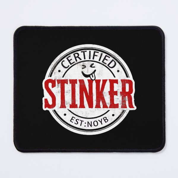 Item preview, Funny Certified Stinker Badge designed and sold by TackyTime.