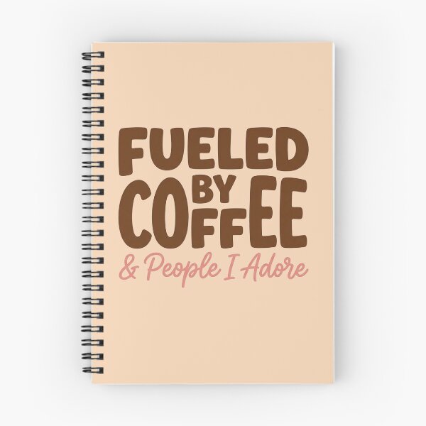 Item preview, Fueled by Coffee and People I Adore Positive Lifestyle Design designed and sold by JulyClub.