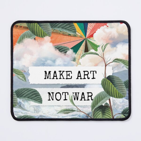 Item preview, Inspirational Collage: "Make Art not War" designed and sold by SouthPrints.