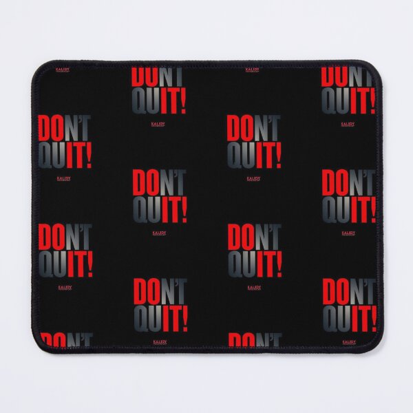 Item preview, Kalidy Exclusive Designs - Don't Quit designed and sold by Heavens Blueprint & Designs.