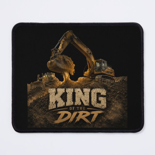 Item preview, King Of The Dirt Excavator Operator Construction Equipment Design designed and sold by kakmi-art.