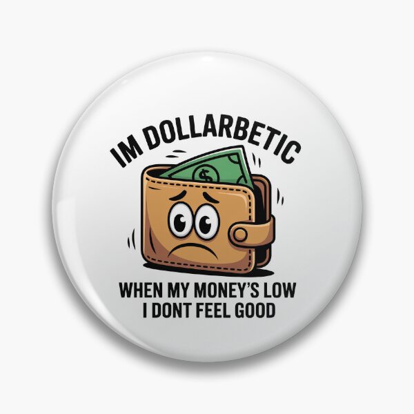 Item preview, Funny Dollarbetic Money Quote Financial Humor Art designed and sold by elderberry.