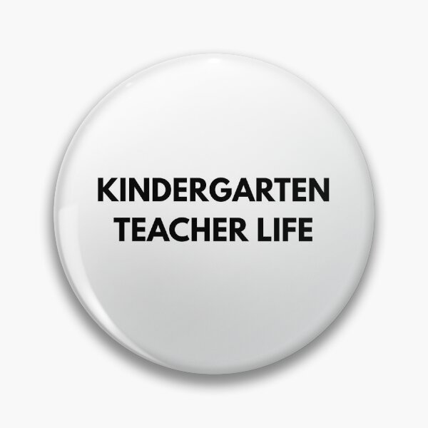 Item preview, Kindergarten Teacher Life Design designed and sold by ModernMoodCo.