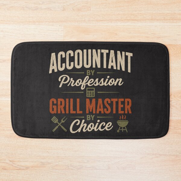 Item preview, Accountant Grill Master Funny Quote designed and sold by Meandmyshop.
