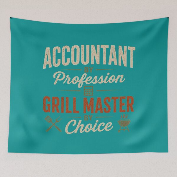 Item preview, Accountant Grill Master Funny Quote designed and sold by Meandmyshop.