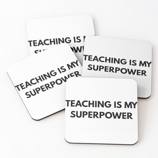 Item preview, Teaching Is My Superpower Design designed and sold by ModernMoodCo.