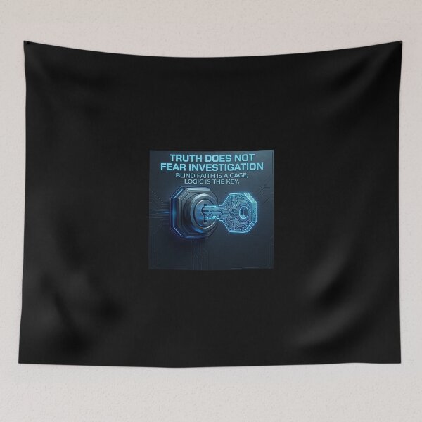 Item preview, Truth does not fear investigation. Blind faith is a cage; Logic is the key. designed and sold by Global-Command.