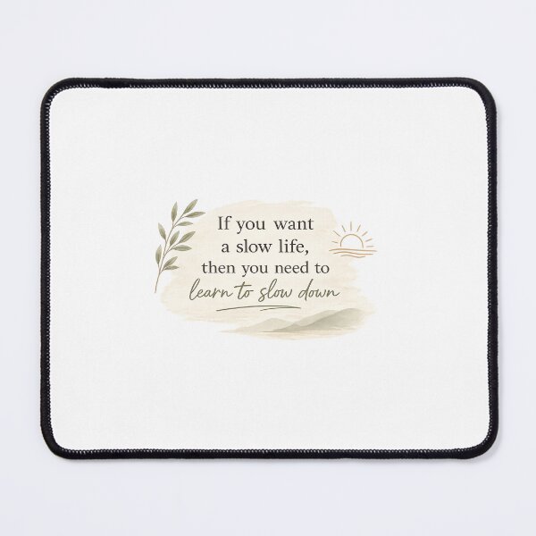 Item preview, Slow Down designed and sold by Digital-Dogs.