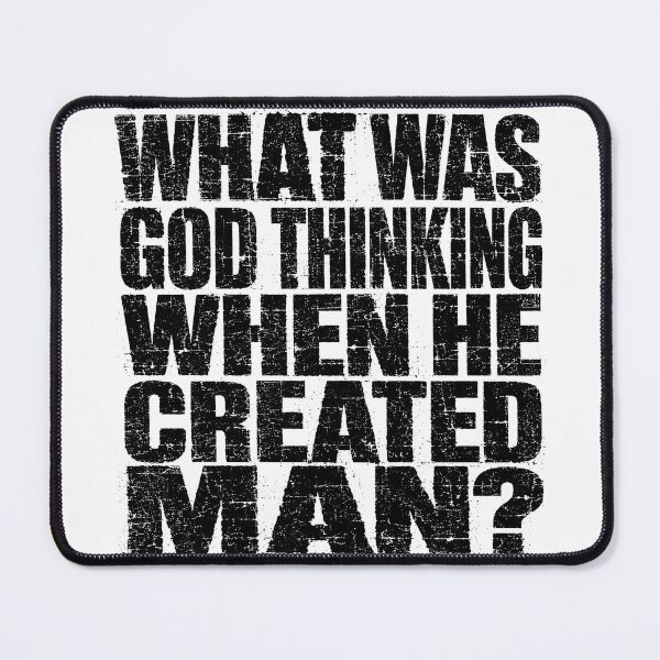 Item preview, MODES - what was God thinking while he created man designed and sold by MetusArt.