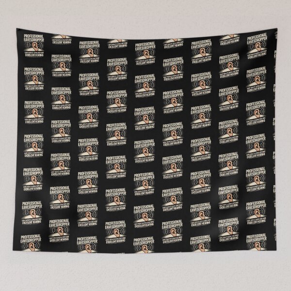 Item preview, Professional Eavesdropper Detective Ear Eavesdropping Humor Gift designed and sold by Fitswear.