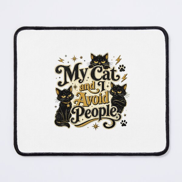 Item preview, My Cat and I Avoid People designed and sold by VelveMoonArt.