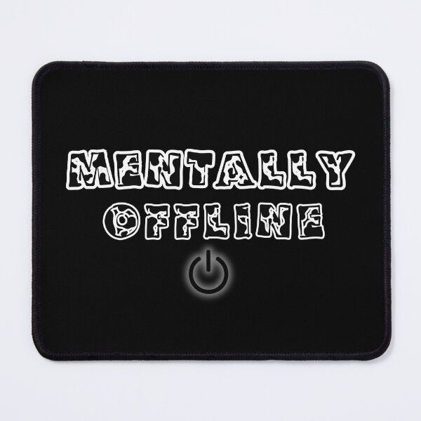 Item preview, Mentally Offline Shirt – Burnout Mood Tee designed and sold by DesignTeamHub.