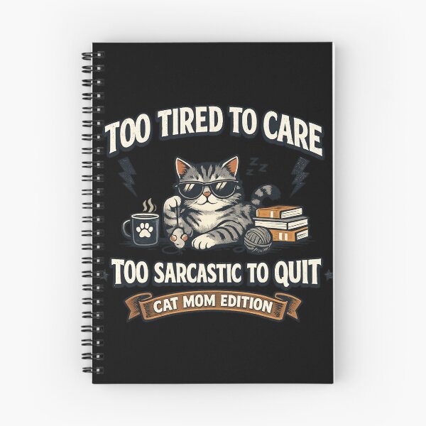 Item preview, Too Tired to Care Too Sarcastic to Quit Cat Mom Edition Funny Introvert Burnout Cat Lover Gift designed and sold by Ladys-Gents.