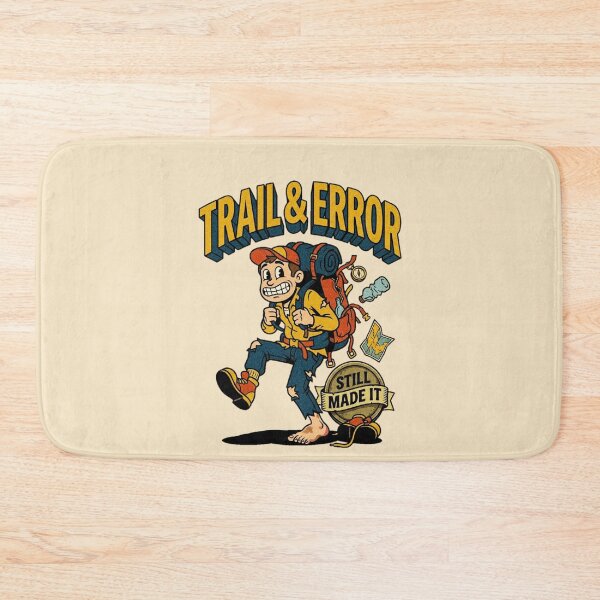 Item preview, Trail And Error Still Made It Hiker Graphic  — Funny Hiking Outdoor Humor Summer designed and sold by SkTee2k.