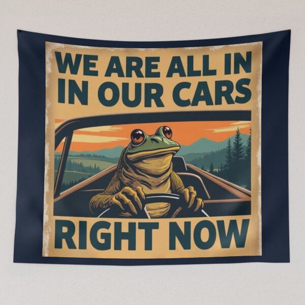 Item preview, We Are All In Our Cars Frog Meme designed and sold by EchoPrint Co..