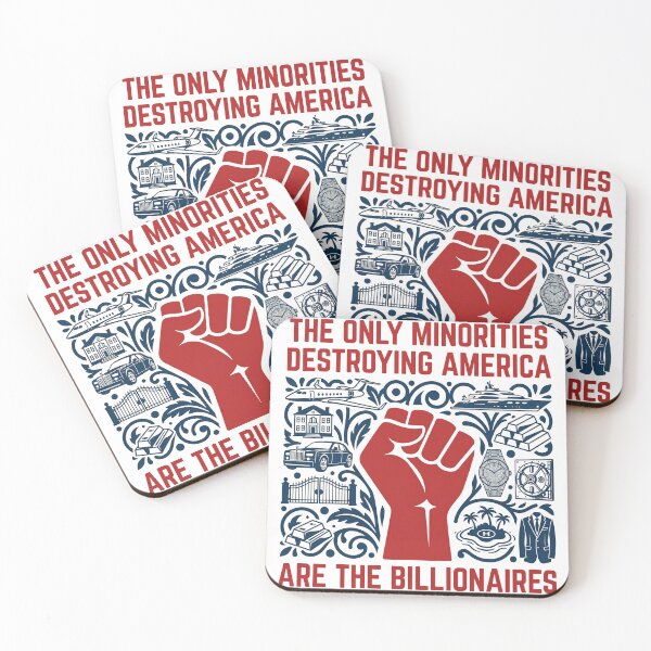 Item preview, The Only Minorities Destroying America Are Billionaires Political Protest designed and sold by rediscoveredapp.