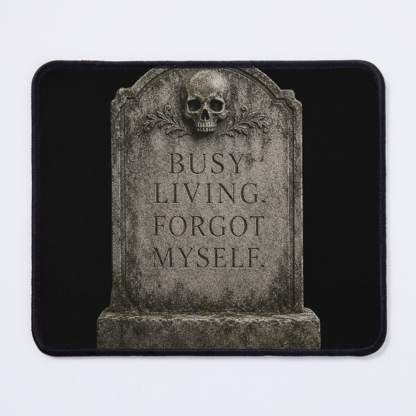 Item preview, MODES - busy living forgot myself designed and sold by MetusArt.