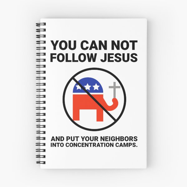 Item preview, You can’t follow Jesus and put your neighbors into concentration camps. designed and sold by Rachel the Artist .