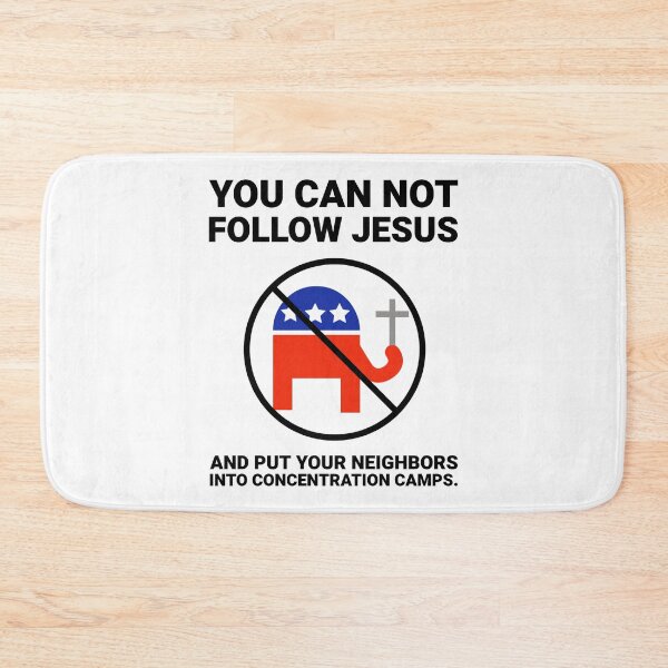 Item preview, You can’t follow Jesus and put your neighbors into concentration camps. designed and sold by Rachel the Artist .