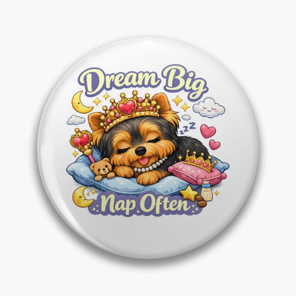 Item preview, Nap Time Yorkie – Dream Big, Nap Often Dog Lover Design designed and sold by Yorkie Magic Studio .