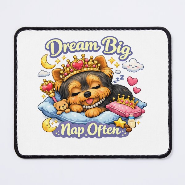 Item preview, Nap Time Yorkie – Dream Big, Nap Often Dog Lover Design designed and sold by Yorkie Magic Studio .