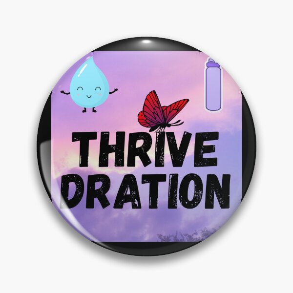 Item preview, THRIVEDRATION!! designed and sold by DevynStone.