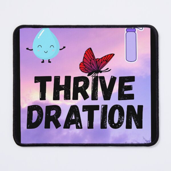 Item preview, THRIVEDRATION!! designed and sold by DevynStone.