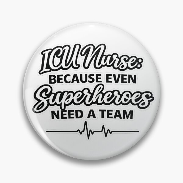 Item preview, ICU Nurse Because Even Superheroes Need a Team Funny Nurse Gift designed and sold by NurseVibesShop5.