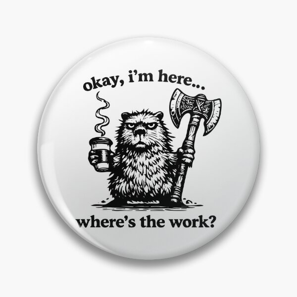 Item preview, Okay I'm Here Where's The Work funny Capybara designed and sold by CamaleonDesigns.