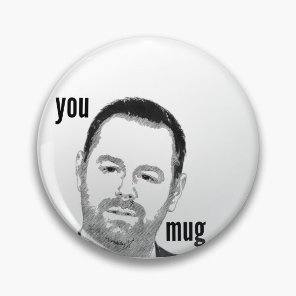 Item preview, Danny Dyer You Mug designed and sold by SombreroDoodles.