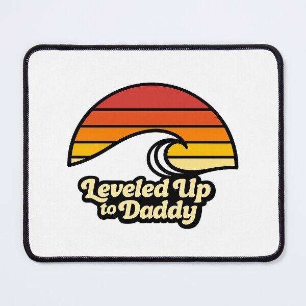 Item preview, Leveled Up to Daddy – Father’s Day  designed and sold by LuveraxArt.