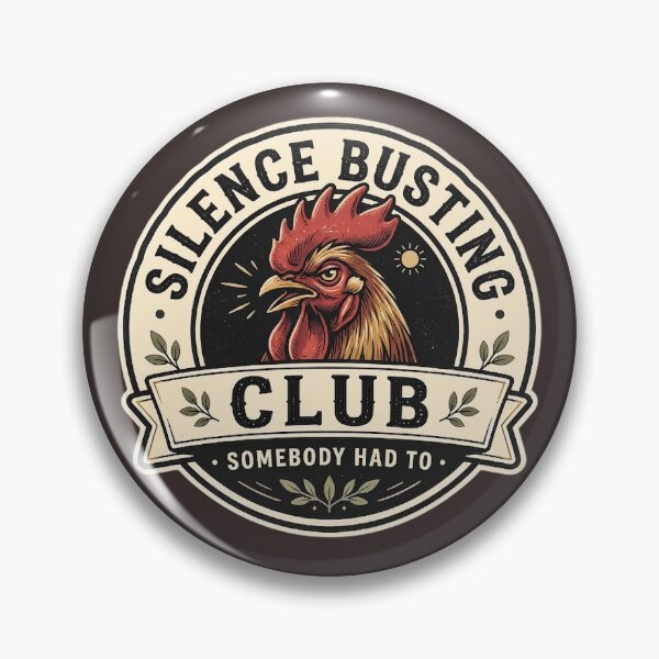 Item preview, Silence Busting Club T-Shirt - Somebody Had To Rooster Vintage Badge Logo Design  designed and sold by Halejo68.