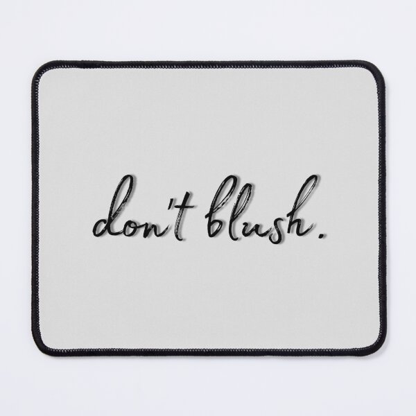 Item preview, Don’t Blush designed and sold by Gabriella  Goldberg.