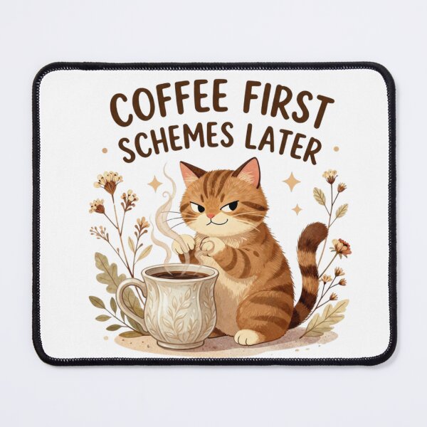 Item preview, Coffee First Schemes Later Cute Cat designed and sold by GraceLuxeStudio.