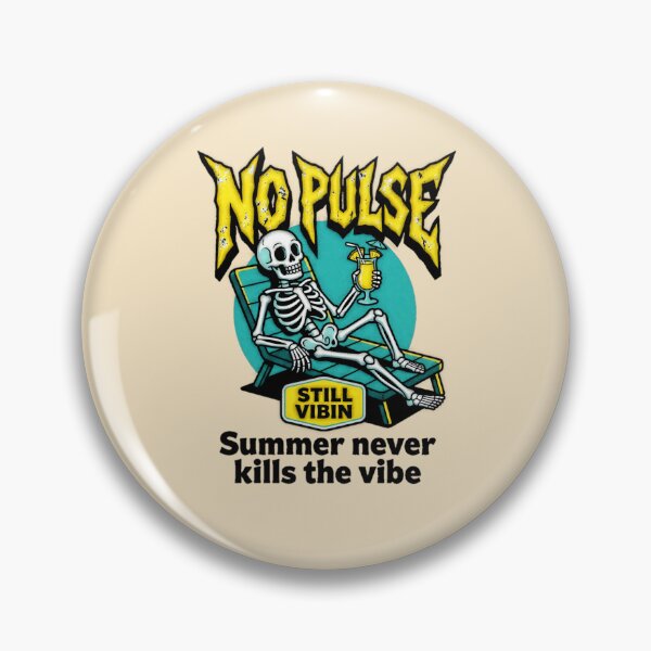 Item preview, No Pulse Still Vibin Summer Never Kills The Vibe Skeleton Graphic  — Funny Dark Humor Summer Beach  designed and sold by SkTee2k.
