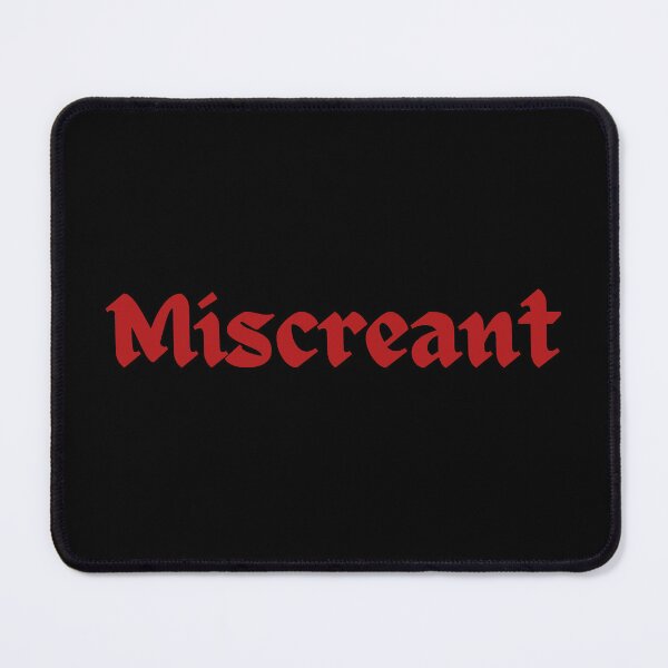 Item preview, Miscreant designed and sold by jamesgerardking.