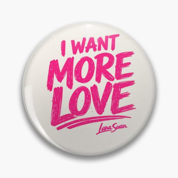 Item preview, I WANT MORE LOVE | Pink Lettering Design | Ivory Romantic Typography designed and sold by BlueberrySwan.