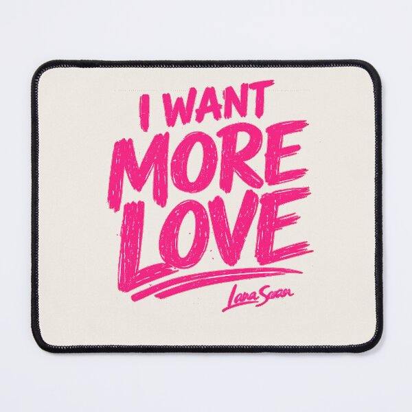 Item preview, I WANT MORE LOVE | Pink Lettering Design | Ivory Romantic Typography designed and sold by BlueberrySwan.
